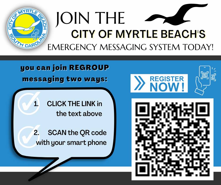 JOIN THE CITY OF MYRTLE BEACH'S MESSAGING SYSTEM NOW! (2) - Copy